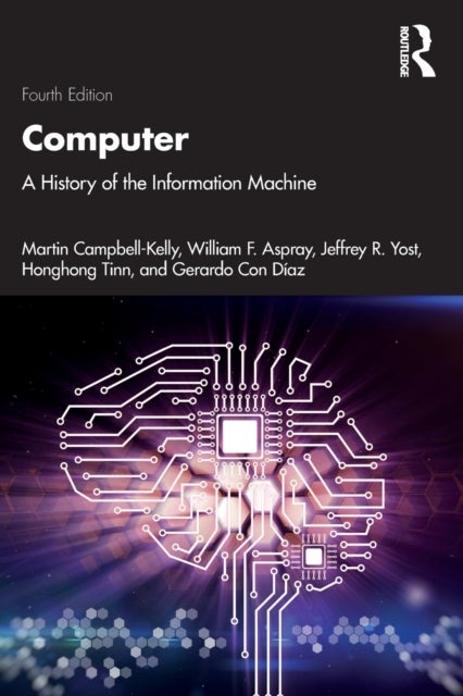 Computer - A History of the Information Machine