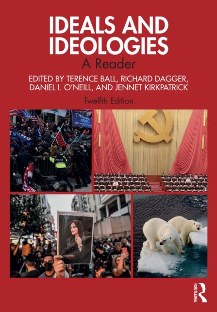 Ideals and Ideologies - A Reader