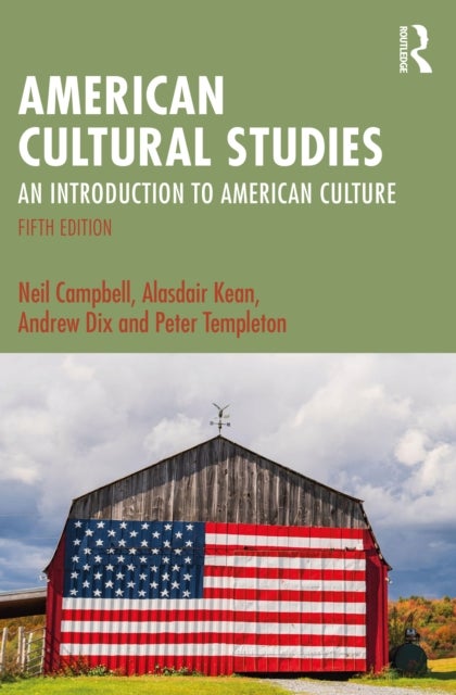 American Cultural Studies - An Introduction to American Culture