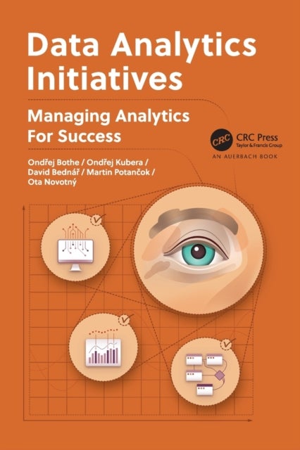 Data Analytics Initiatives - Managing Analytics for Success