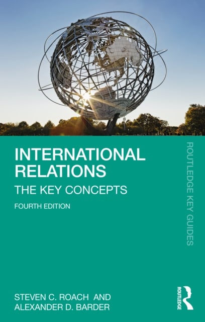 International Relations - The Key Concepts