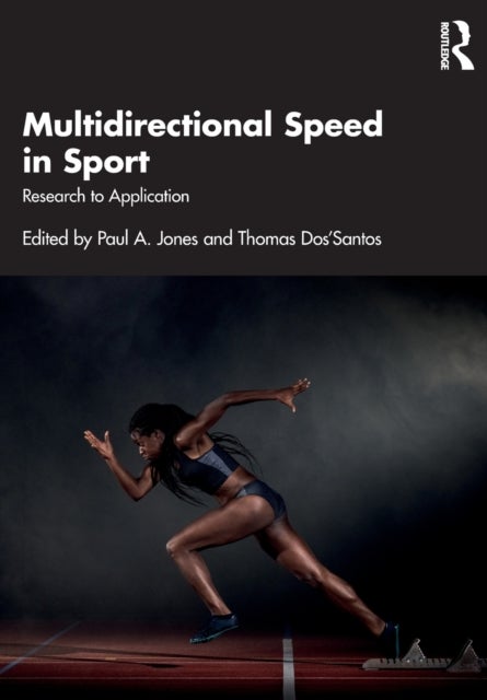Multidirectional Speed in Sport - Research to Application