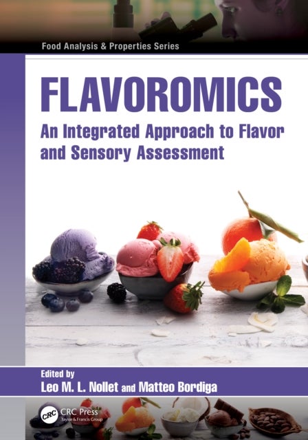 Flavoromics - An Integrated Approach to Flavor and Sensory Assessment