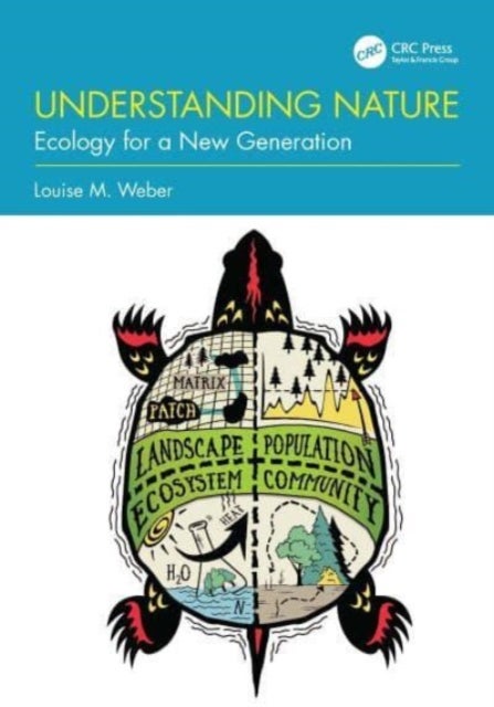 Understanding Nature - Ecology for a New Generation