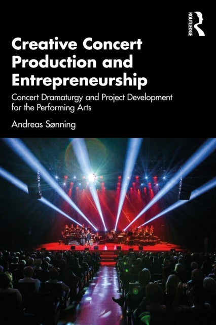 Creative Concert Production and Entrepreneurship - Concert Dramaturgy and Project Development for the Performing Arts