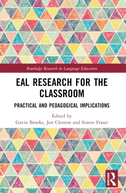 EAL Research for the Classroom - Practical and Pedagogical Implications