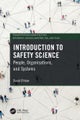 Introduction to Safety Science