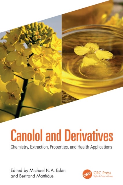 Canolol and Derivatives - Chemistry, Extraction, Properties and Application in Food