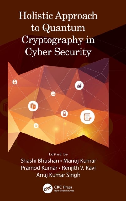 Holistic Approach to Quantum Cryptography in Cyber Security