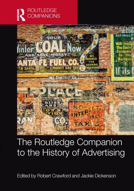 The Routledge Companion to the History of Advertising