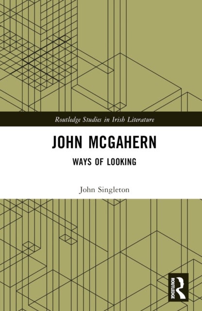 John McGahern - Ways of Looking