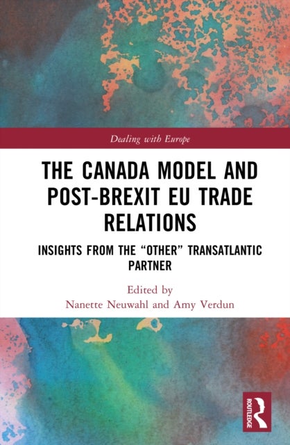 The Canada Model and Post-Brexit EU Trade Relations