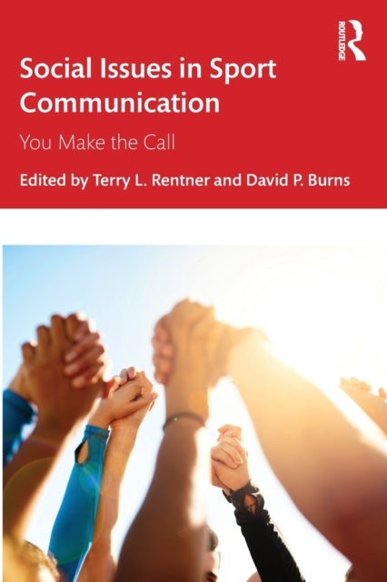Social Issues in Sport Communication - You Make the Call