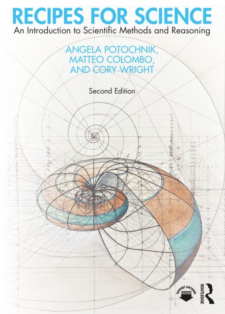 Recipes for Science - An Introduction to Scientific Methods and Reasoning