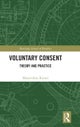 Voluntary Consent