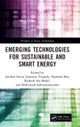 Emerging Technologies for Sustainable and Smart Energy