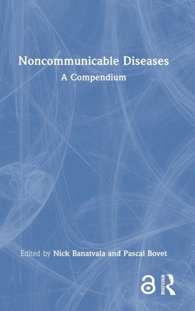 Noncommunicable Diseases - A Compendium