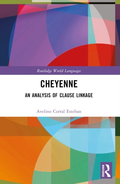 Cheyenne - An Analysis of Clause Linkage