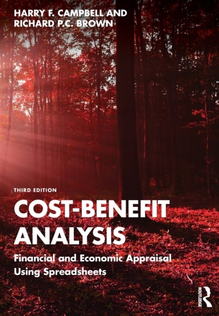 Cost-Benefit Analysis - Financial and Economic Appraisal Using Spreadsheets