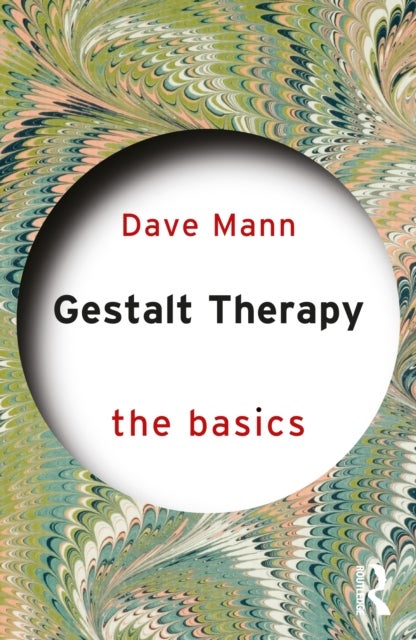 Gestalt Therapy - The Basics