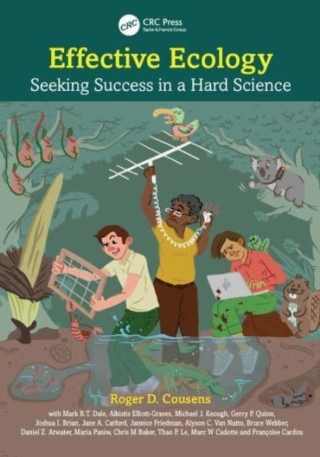Effective Ecology - Seeking Success in a Hard Science