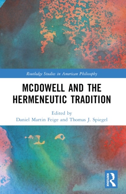 McDowell and the Hermeneutic Tradition