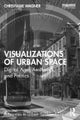 Visualizations of Urban Space