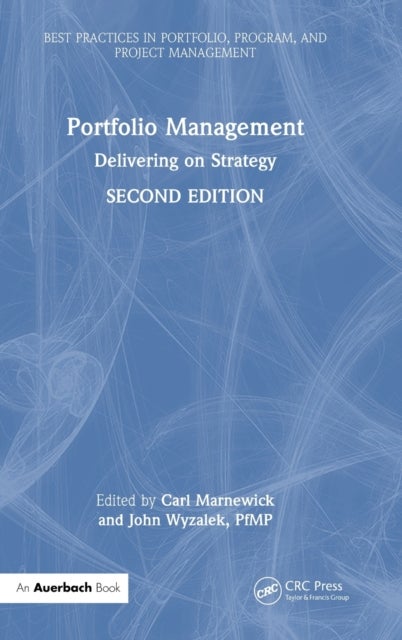 Portfolio Management - Delivering on Strategy