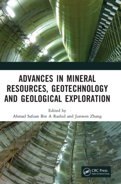 Advances in Mineral Resources, Geotechnology and Geological Exploration - Proceedings of the 7th International Conference on Mineral Resources, Geotechnology and Geological Exploration (MRGGE 2022), Xining, China, 18-20 March, 2022