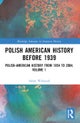 Polish American History before 1939