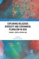 Exploring Religious Diversity and Covenantal Pluralism in Asia