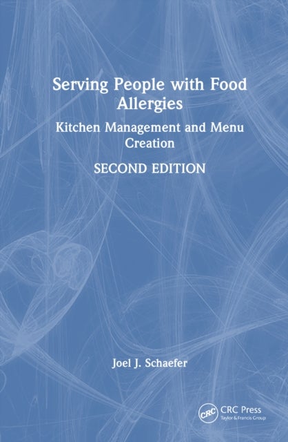 Serving People with Food Allergies - Kitchen Management and Menu Creation