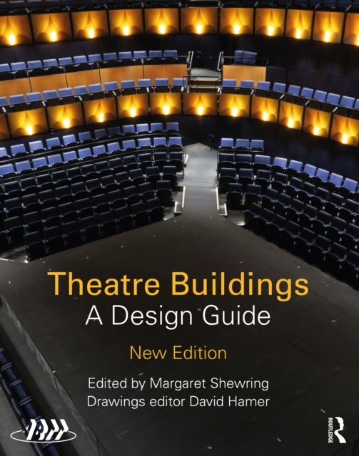 Theatre Buildings - A Design Guide