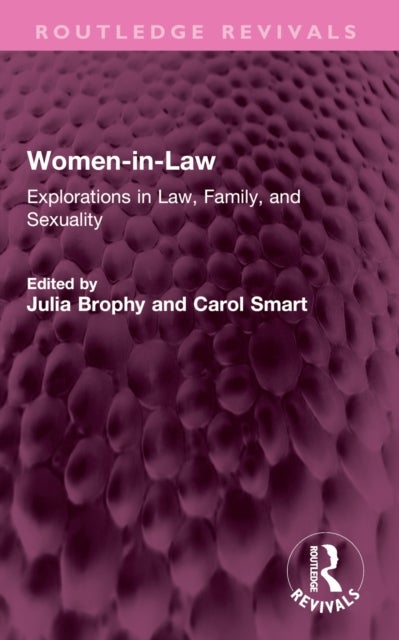Women-in-Law - Explorations in Law, Family, and Sexuality