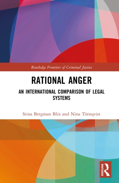 Rational Anger - An International Comparison of Legal Systems