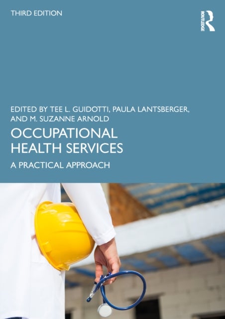Occupational Health Services - A Practical Approach