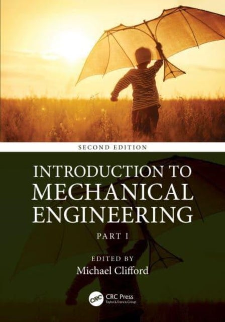 Introduction to Mechanical Engineering - Part 1