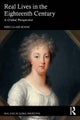 Real Lives in the Eighteenth Century