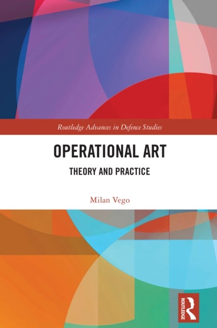 Operational Art - Theory and Practice