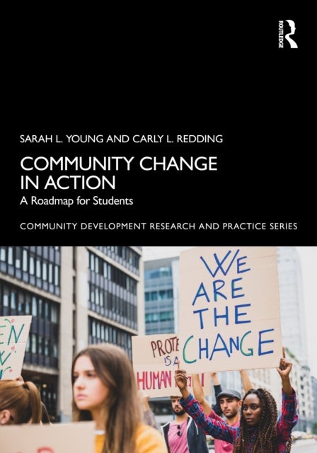Community Change in Action - A Roadmap for Students