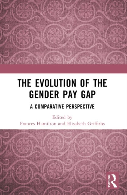 The Evolution of the Gender Pay Gap - A Comparative Perspective