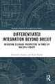 Differentiated Integration Beyond Brexit