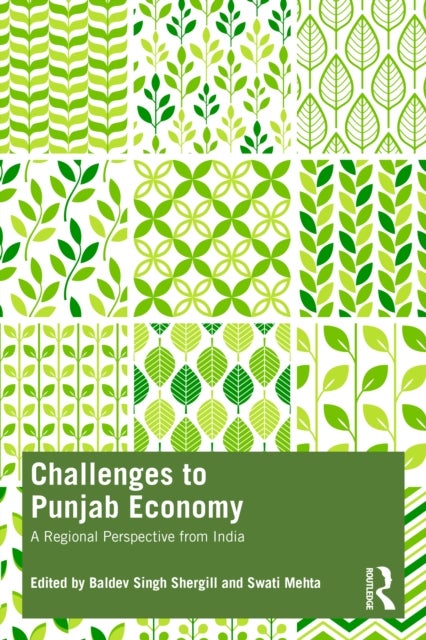Challenges to Punjab Economy - A Regional Perspective from India