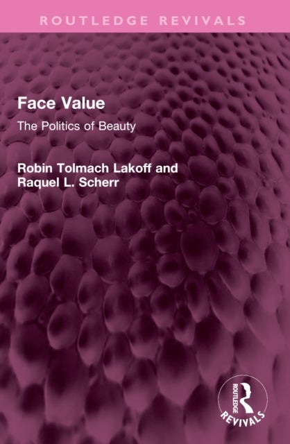 Face Value - The Politics of Beauty