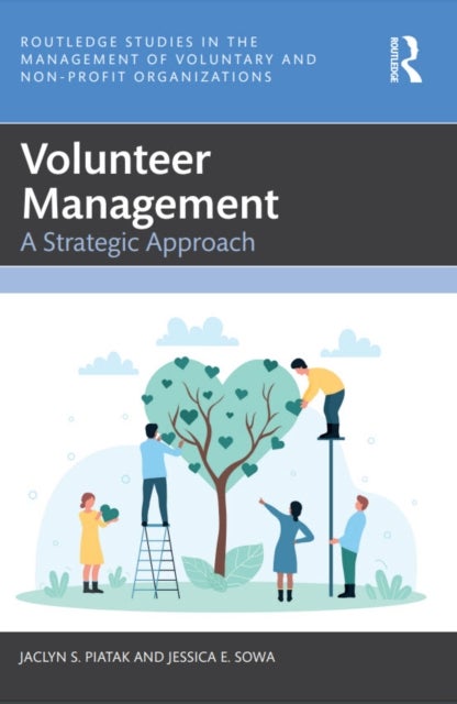 Volunteer Management - A Strategic Approach