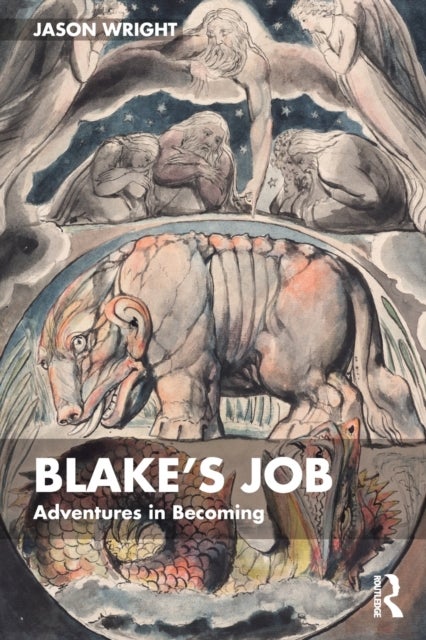 Blake's Job - Adventures in Becoming