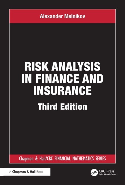 Risk Analysis in Finance and Insurance