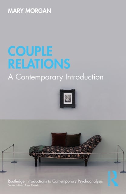 Couple Relations - A Contemporary Introduction