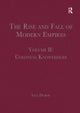 The Rise and Fall of Modern Empires, Volume II