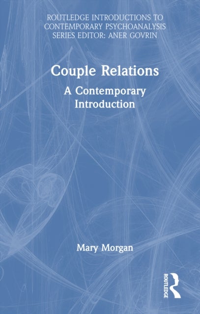 Couple Relations - A Contemporary Introduction